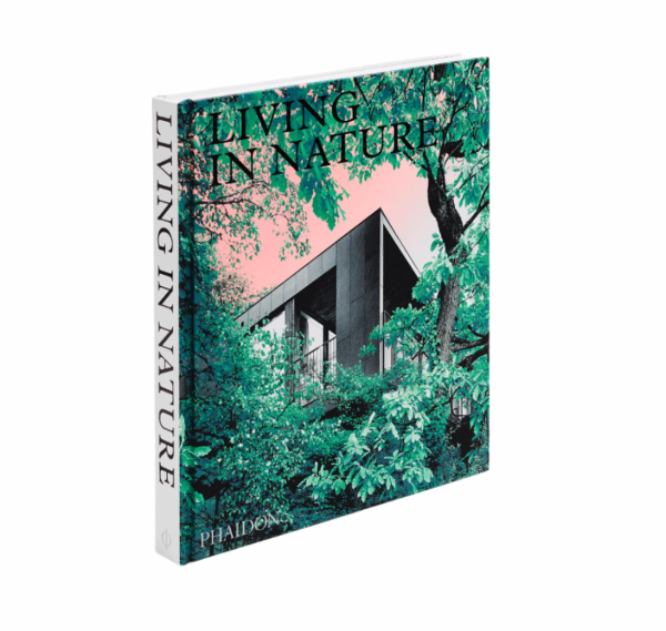 Living in Nature: Contemporary Houses in the Natural World Online Sale